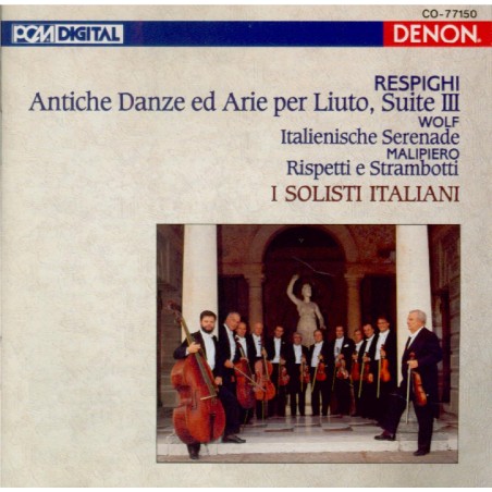 RESPIGHI - I Solisti Itali - Danses antiques